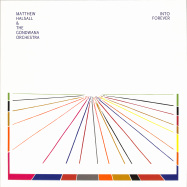Front View : Matthew Halsall & The Gondwana Orchestra - INTO FOREVER - Gondwana Records / GONDLP013