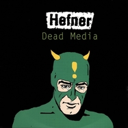 Front View : Hefner - DEAD MEDIA (LP) - Where Its At Is Where You Are / 00154012