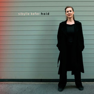 Front View : Sibylle Kefer - HOID (2LP) - Sony Music / 12001726762