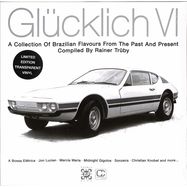 Front View : Various Artists - GLCKLICH VI (COMPILED BY RAINER TRBY LTD 2LP, TRANSPARENT VINYL) - Compost / CPT617-4LTD