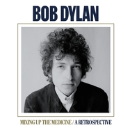 Front View : Bob Dylan - MIXING UP THE MEDICINE (CD) - Sony Music Catalog / 19658830972