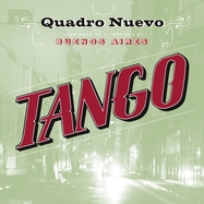 Front View : Quadro Nuevo - TANGO (180G DOPPELVINYL GATEFOLD) (2LP) - GLM GMBH / 1041961GLY