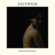 Front View : Ibrahim Maalouf - KALTHOUM (2LP) - MISTER I.B.E. / IBM12