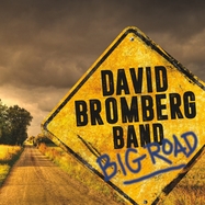 Front View : David Bromberg Band - BIG ROAD (LP) - RED HOUSE / 315