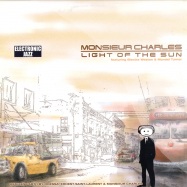 Front View : Monsieur Charles - LIGHT OF THE SUN - UC 082