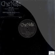 Front View : Che Nelle - HURRY UP / I FELL IN LOVE WITH THE DJ - Positiva / 12tiv269