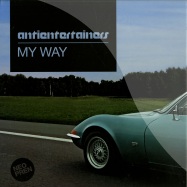 Front View : Antientertainers - MY WAY (STEVE COLE / GABRIEL LE MAR MIXES) - Neopren / neo024
