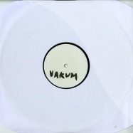 Front View : Various Artists - VAKUM 001 (VINYL ONLY) - Vakum / Vakum001