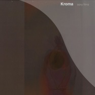 Front View : Kroma - SEXY FILMS - Archivio Fonografico Moderno / Arfon04
