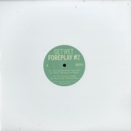 Front View : Various Artists - FOREPLAY 2 - Get Wet / GW002
