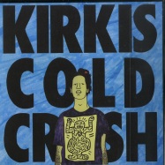 Front View : Kirkis - COLD CRUSH (MNDSGN REMIX) (7 INCH + MP3) - Fresh Selects / fsx008
