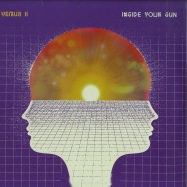Front View : Venus Ii - INSIDE YOUR SUN (2X12 INCH) - Warner / 9760100553