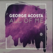 Front View : George Acosta - ALL OF ME (CD) - Black Hole / BHCD157