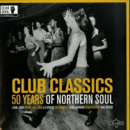 Front View : Various Artists - CLUB CLASSICS: 50 YEARS OF NORTHERN SOUL (2X12 LP) - Charly / CHARLYL295