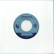 Front View : Dr Rubberfunk - MY LIFE AT 45 (PART 3) (7 INCH) - Jalapeno / JAL312V
