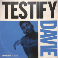 Front View : Davie - TESTIFY (7 INCH) - Defected / DFTD602