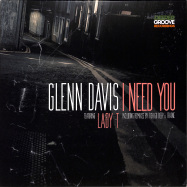 Front View : Glenn Davis Featuring Lady T - I NEED YOU - Deeper Groove / DG001