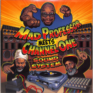 Front View : Mad Professor - MAD PROFESSOR MEETS CHANNEL ONE SOUND SYSTEM (LP) - Ariwa Sounds / 23769