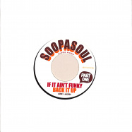 Front View : Soopasoul - IF IT AINT FUNKY BACK IT UP (7 INCH) - Jalapeno / JAL268V