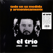 Front View : El Trio (Lapouble, Lew, Cevasco) - TODO EN SU MEDIDA Y ARMONIOSAMENTE (LP) - Vampisoul / VAMPI249 / 00149181