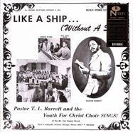 Front View : Pastor T.L. Barrett & The Youth For Christ Choir - LIKE A SHIP (WITHOUT A SAIL) (ICE WIND LP) - Numero Group / 00154150