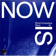Front View : Rival Consoles - NOW IS (LTD 2LP + MP3) - Erased Tapes / ERATP153LE / 05229281