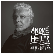 Front View : Andre Heller - SPTES LEUCHTEN (2LP) - SONY MUSIC / 88515070203