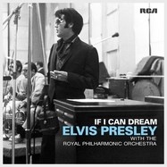 Front View : Elvis Presley - IF I CAN DREAM: ELVIS PRESLEY WITH THE ROYAL PHILH (2LP) - SONY MUSIC / 88875140841