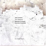 Front View : Trio Tapestry / Lovano / Crispell / Castaldi - OUR DAILY BREAD (LP) - ECM Records / 4877747
