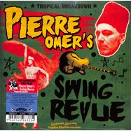 Front View : Pierre Omer s Swing Revue - TROPICAL BREAKDOWN (LP) - Voodoo Rhythm / 00160975