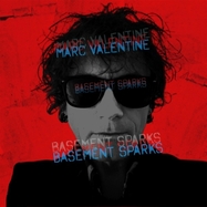 Front View : Marc Valentine - BASEMENT SPARKS (LP) - Wicked Cool Records / 687051938867