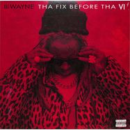Front View : LIl Wayne - THA FIX BEFORE THA VI (LTD. DARK ROSE LP) - Republic / 7807572