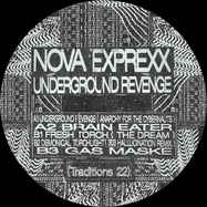 Front View : Nova Exprexx - UNDERGROUND REVENGE EP - Libertine Records / TRAD22