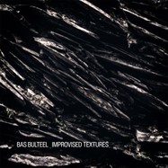 Front View : Bas Bulteel - IMPROVISED TEXTURES (CD) - WERF / WERF267CD
