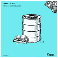 Front View : Toomy Disco - HOUSE COMMODITIES - MOOM Sound / MV002