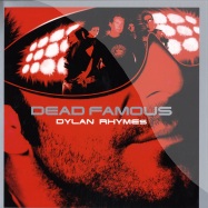 Front View : Dylan Rhymes - I DEAD FAMOUS - Kingsize / KKS096