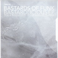 Front View : Basdards Of Funk - BASTARDLICIOUS - Frost003