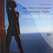 Front View : Juan Iborra & Oso Project feat. Veronica Stella - PRECIOUS TIMES - Inevitable / INV015