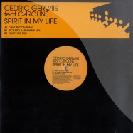 Front View : Cedric Gervais feat Caroline - SPIRIT IN MY LIFE - Data Records / data167p1