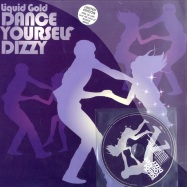 Front View : Liquid Gold - DANCE YOURSELF DIZZY (VINYL + CD) - Champion / champc12807