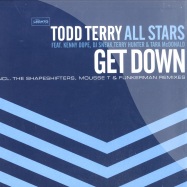 Front View : Todd Terry All Stars feat. Kenn - GET DOWN - Legato / lgt5138