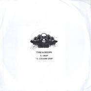 Front View : Tyke & Recipe - DROP / COCAINE GASH - Dead Or Alive Music / DAM001