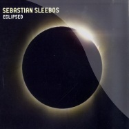 Front View : Sebastian Sleebos - ECLIPSED - Vinylized009