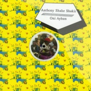 Front View : Anthony Shake Shakir / Oni Ayhun - ANTHONY SHAKE SHAKIR MEETS BBC / ONI AYHUN MEETS SHANGAAN ELECTRO - Honest Jons Records / HJP58