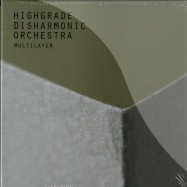 Front View : Highgrade Disharmonic Orchestra - MULTILAYER (LIM.ED OF 500 UNITS) (CD) - Highgrade / Highgrade100CD