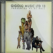 Front View : Various Artists , presented by DJ Hell - GIGOLO MUSIC LTD 13 (2CD) - Gigolo / Gigolo290CD