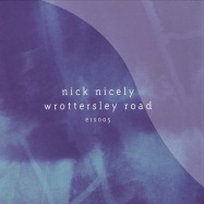 Front View : Nick Nicely - WROTTERSLEY ROAD - Emotional Response / ERS005