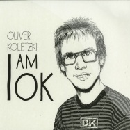 Front View : Oliver Koletzki - I AM OK (2X12 INCH LP) - Stil Vor Talent / SVT131