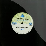 Front View : JAZ / Party Dad - CRASH BOOM / DREAM DANCE (7 INCH) - Universal Cave Records / uc002