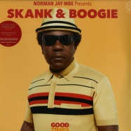 Front View : Norman Jay MBE - SKANK & BOOGIE (GOOD TIMES) (180G 2X12 LP + MP3) - Sunday Best / 39135921